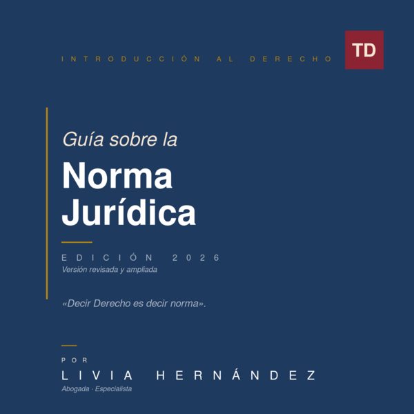 Guía sobre la Norma Jurídica